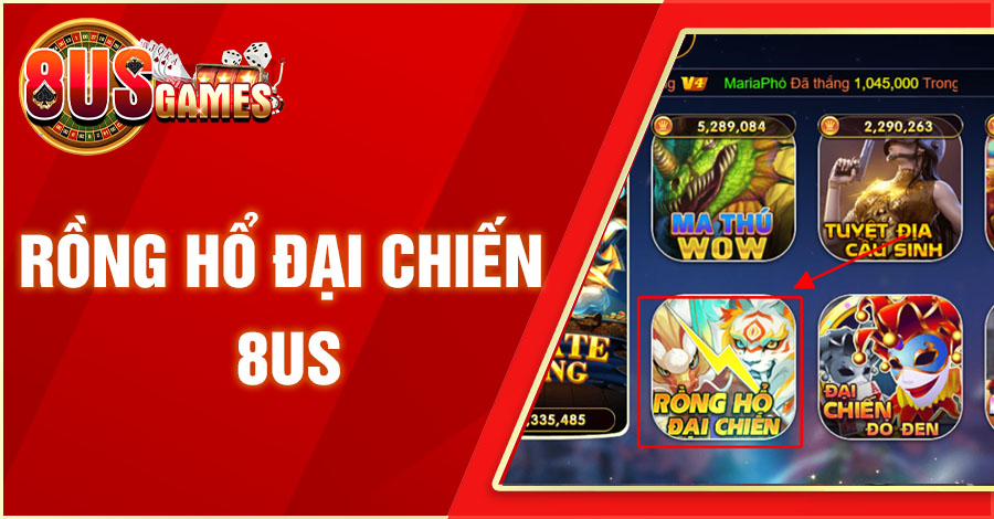 rong ho dai chien 8us 8US.VN