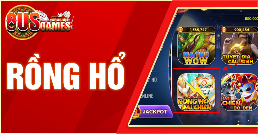 Bí Kíp Chơi Rồng Hổ Trăm Trận Trăm Thắng Từ Chuyên Gia 10 8US.VN rong ho 8US.VN