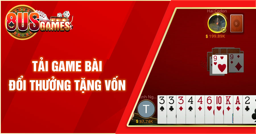 tai game bai doi thuong tang von 8US.VN